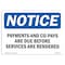 Signmission OSHA Notice, 5" Height, Payments Of All Co-Pays Deductibles And Or Sign, 7" X 5", Landscape OS-NS-D-57-L-17158 - alternate 1
